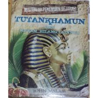 TUTANKHAMUN DAN HILANG LAINNYA