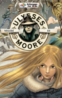 ULYSSES MOORE Negeri Es